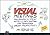 Visual Meetings by David Sibbet