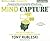 Mind Capture (Book 2): How You Can Stand Out in the Age of Advertising Deficit Disorder