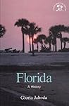 Florida: A History (States & the Nation) Florida: A History (States & the Nation)