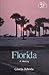 Florida: A History (States & the Nation)