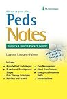 Peds Notes: Nurse's Clinical Pocket Guide (Davis's Notes)