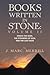 Books Written in Stone: Volume II: Enoch the Seer, The Pyramids of Giza, and the Last Days