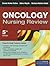 Oncology Nursing Review: .