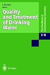 Water Pollution: Drinking Water and Drinking Water Treatment (The Handbook of Environmental Chemistry, 5 / 5B)