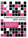 Macromedia Flash MX Components Most Wanted