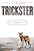 Trickster by Eileen Kane