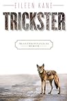 Trickster: An Ant...