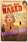 Never too Naked by Bambi Kellerman