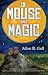 Of Mouse And Magic