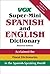 Vox Super-mini Spanish And English Dictionary by Vox Vox Super-mini Spanish And English Dictionary by Vox