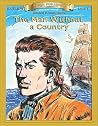 The Man Without a Country (Bring the Classics to Life: Level 2) The Man Without a Country (Bring the Classics to Life: Level 2)