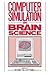 Computer Simulation in Brain Science