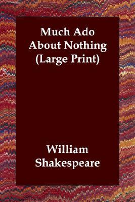 Much Ado About Nothing
