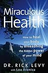 Miraculous Health...