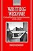 Writing Weimar: Critical Realism in German Literature, 1918-1933