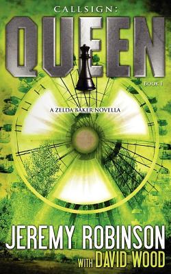 Callsign: Queen: Queen: Queen - Book I