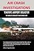 AIR CRASH INVESTIGATIONS: TENERIFE AIRPORT DISASTER, THE WORLD'S DEADLIEST PLANE CRASH EVER