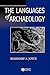 The Languages of Archaeology: Dialogue, Narrative, and Writing