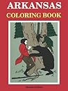 Arkansas Coloring Book by Brenda Zodrow