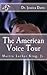 The American Voice Tour: Dr...