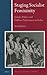 Staging Socialist Femininity: Gender Politics and Folklore Performance in Serbia (Balkan Studies Library, 1)