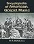 Encyclopedia of American Gospel Music