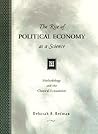 The Rise of Political Economy as a Science: Methodology and the Classical Economists