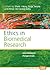 Ethics in Biomedical Research: International Perspectives (Values in Bioethics, 186)