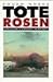 Tote Rosen.
