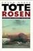 Tote Rosen.