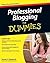 Professional Blogging For Dummies