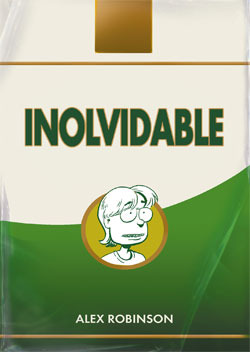 Portada de Inolvidable, de Alex Robinson