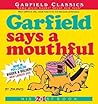 Garfield Says A Mouthful by Jim Davis