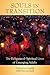 Souls in Transition: The Religious and Spiritual Lives of Emerging Adults