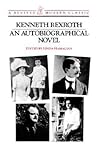 AUTOBIOGRAPHICAL NOVEL PA by Kenneth Rexroth