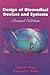 Design of Biomedical Devices and Systems Second edition
