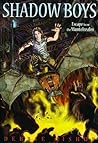 Shadow Boys: Escape From The Mantelrealm