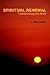 Spiritual Renewal: Transforming the Mind