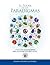 El poder de los Paradigmas: Como conectar las dos mentes para alcanzar nuestras metas. (Spanish Edition)