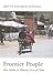 Frontier People: Han Settlers in Minority Areas of China