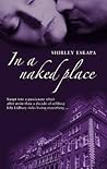 In a Naked Place