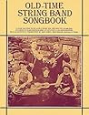 Old-Time String Band Songbook