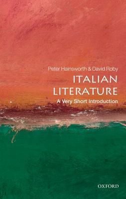Italian Literature: A Very Short Introduction (Paperback)