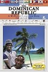 The Dominican Republic: A MyReportLinks.com Book (Top Ten Countries of Recent Immigrants) The Dominican Republic: A MyReportLinks.com Book (Top Ten Countries of Recent Immigrants)