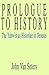 Prologue to History: The Ya...