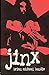 Jinx by Brian Michael Bendis