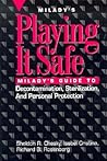 Playing it Safe: Milady's Guide to Decontamination, Sterlization, and Personal Protection