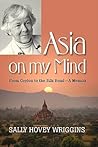 Asia on My Mind: ...