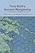 Tony Bath's Ancient Wargaming by Society Society of Ancients Tony Bath's Ancient Wargaming by Society Society of Ancients