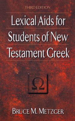 Lexical Aids for Students of New Testament Greek (Paperback)